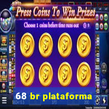 68 br plataforma